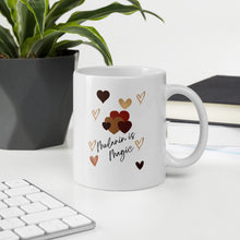 Load image into Gallery viewer, Melanin is Magic Mug