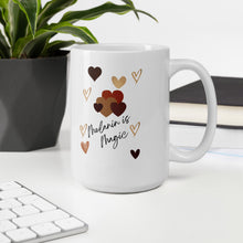 Load image into Gallery viewer, Melanin is Magic Mug